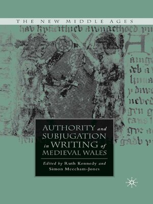cover image of Authority and Subjugation in Writing of Medieval Wales
